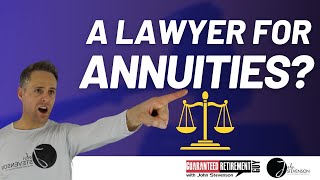 Do I need an Annuity Lawyer [upl. by Natehc501]