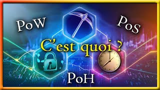 PoW PoS PoH  Cest quoi ces truc [upl. by Ojiram]