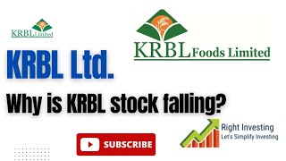 Why KRBL Share Is Falling  KRBL Share Price Target  KRBL Ltd Share Analysis  rightinvesting [upl. by Ojaras]