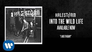 Halestorm  I Like It Heavy Official Audio [upl. by Enohpets]