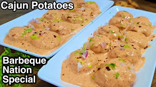 Cajun Spiced Potatoes  Creamy amp Crispy Potato Starter  Barbeque Nation Style Recipe [upl. by Mauricio]