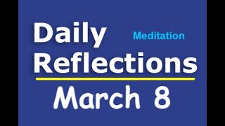 Daily Reflections Meditation Book – March 8 – Alcoholics Anonymous  Read Along – Sober Recovery [upl. by Prudence]