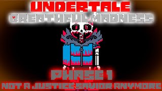 UndertaleBreathful Madness  Phase 1Not A Justice Savior Anymore [upl. by Tepper539]