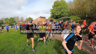 Melton Mowbray parkrun 369 May 6th 2023 fast [upl. by Akemet]