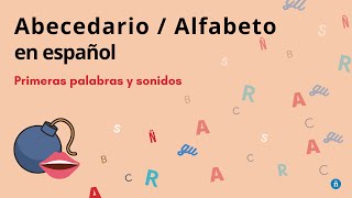 El abecedario en español · Primeros sonidos del español  ¡Escucha y repite conmigo [upl. by Nade]