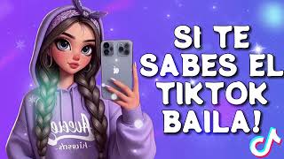 SI TE SABES EL TIKTOK BAILA  2024 💜 [upl. by Araic110]