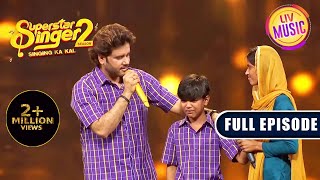 अपनी माँ को देखकर Mani हो गया Emotional  Superstar Singer Season 2  Full Episode [upl. by Ellezig763]