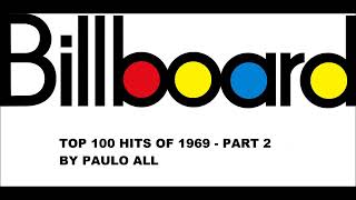 BILLBOARD  TOP 100 HITS OF 1969  PART 24 [upl. by Attenyt]