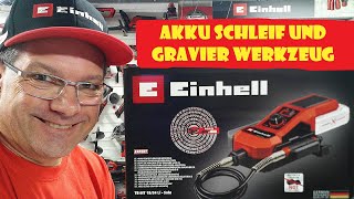 Einhell Akku Dremel  Schleif Graviergerät TEMT 1834 Li FrüchtlHarry [upl. by Eceinal]