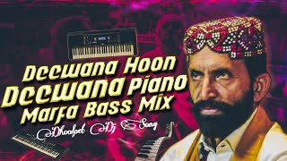 Deewana Hoon Deewana Piano Marfa Bass Mix  Dhoolpet Dj Song  Super Hit [upl. by Jehial]