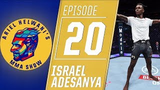 Israel Adesanya I’ll be UFC champion in the next year  Ariel Helwani’s MMA Show [upl. by Avika508]