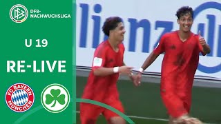 RELIVE  FC Bayern München U 19 vs SpVgg Greuther Fürth U 19  U 19DFBNACHWUCHSLIGA 202425 [upl. by Elkraps]