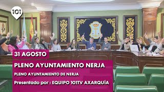 🔴 Pleno Ayuntamiento de Nerja  31 agosto 2023 [upl. by Karlen649]