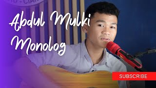 Pamungkas  Monolog Live Cover Abdul Mulki [upl. by Nayd367]