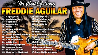 Freddie Aguilar Greatest Hits 2024  OPM Tagalog Love Songs Of All Time 💕 Magbago ka Ipaglalaban ko [upl. by Hausner59]