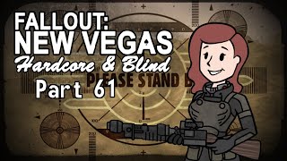 Fallout New Vegas  Blind  Hardcore  Part 61 Gala Gal [upl. by Castra]