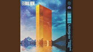 ETERNAL NOW [upl. by Boyse]