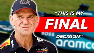 JUST REVEALED Adrian Newey REVEALS his FINAL DECISION for his FUTURE F1 team [upl. by Narut]