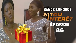 NITOU INTERET  Saison 1  Bande Annonce Episode 86 Analyse [upl. by Aryt382]