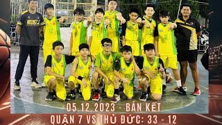 QUẬN 7 VS THỦ ĐỨC BÁN KẾT GIẢI BÓNG RỔ HKPĐ TP 2023 NAM KHỐI 67 [upl. by Francesco]