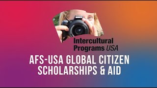 AFSUSA Global Citizen Scholarships amp Aid [upl. by Sad492]