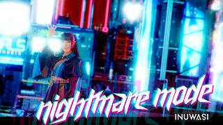 INUWASI  nightmare mode［MUSIC VIDEO］ [upl. by Pyotr]