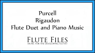 Purcell  Rigaudon Z 653  Flute Duet and Piano [upl. by Oribelle]