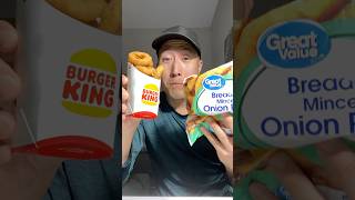 Burger King vs Walmart Onion Rings 🧅🍟 [upl. by Euqinue]