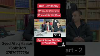 UK Visa For overstayer  Part 2  True Testimony Illegal Immigrant  30 January 2024  Part 2 [upl. by Attekram]