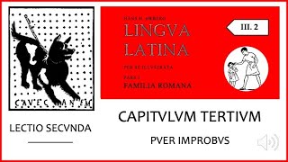 Cours de Latin vivant 32  apprenez à lire et parler latin  Familia Romana [upl. by Iasi]