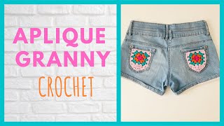 APLIQUE GRANNY CROCHET EN PANTALÓN NOMANA [upl. by Ez208]