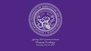 Human Ecology  Spring Commencement 2019 [upl. by Orihakat]