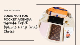 Louis Vuitton Pocket Agenda Agenda Refill Options amp My Final Choice [upl. by Shir882]