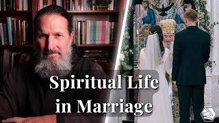 Spiritual Life in Marriage [upl. by Llerrud778]