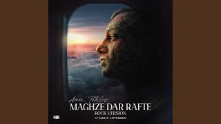 Maghze Dar Rafte feat Marg Lotfabadi Rock Version [upl. by Losyram]