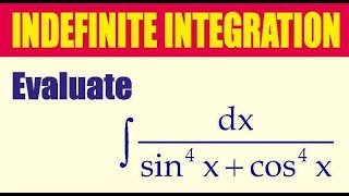 Indefinite Integration 1 sin4x  cos4x dx  cbseexams XII JEE NDA [upl. by Nugent]