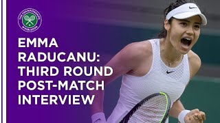 Emma Raducanu Third Round PostMatch Interview  Wimbledon 2021 [upl. by Darej]