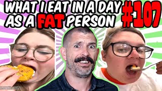 quotWhat I Eat In A Day As A FAT Personquot 107  Fat Acceptance TikTok [upl. by Eillor]