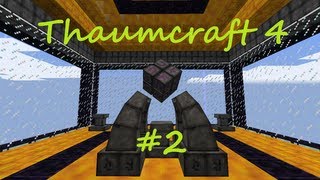 A Complete Guide To Thaumcraft 4  Part 2  Getting Started [upl. by Seen]