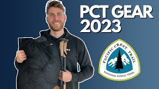 Pacific Crest Trail ThruHike Gear List for 2023 [upl. by Nikolia]