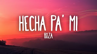 Boza  Hecha Pa Mi [upl. by Bathelda]