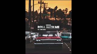 ROLL WITH ME ceewun  ft MrPasa [upl. by Ley]