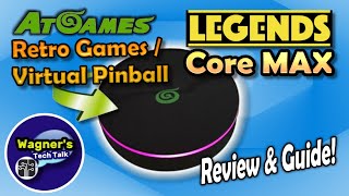 AtGames Legends Core MAX Review Upgraded CPU  Pinball Tables 1080p [upl. by Annovoj]