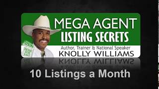 10 Listings a Month Webinar MORE LISTINGS SUCCESS SECRETS Knolly Williams [upl. by Hannala]