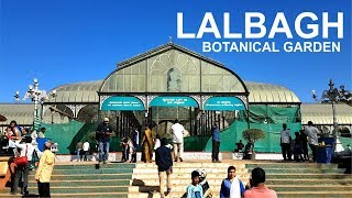 Lalbagh Botanical Garden Bangalore [upl. by Annavahs923]