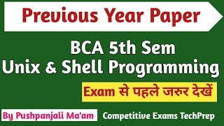 Unix amp Shell Programming Previous Year Paper 2023  BCA 5th Semester in Hindi [upl. by Soelch942]