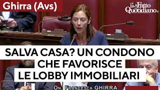 SalvaCasa Ghirra Avs quotUn condono che favorisce le lobby immobiliariquot [upl. by Evy]