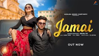 Jamai Official Video  Anjali 99  Poonam Uvesh Ahmed  Paras  New Haryanvi Song 2023 [upl. by Coop]