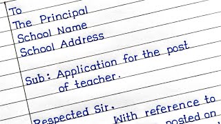 Application For The Post Of Teacher In English  Job Application For Teacher [upl. by Midis418]