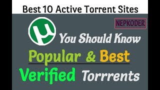 Best 10 Active Verified Torrent Lists You Shoud Know amp Use in 2018  Based on Global Alexa Rank [upl. by Emya]